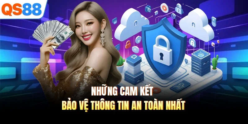 nhung cam ket bao ve thong tin an toan nhat nhung cam ket bao ve thong tin an toan nhat